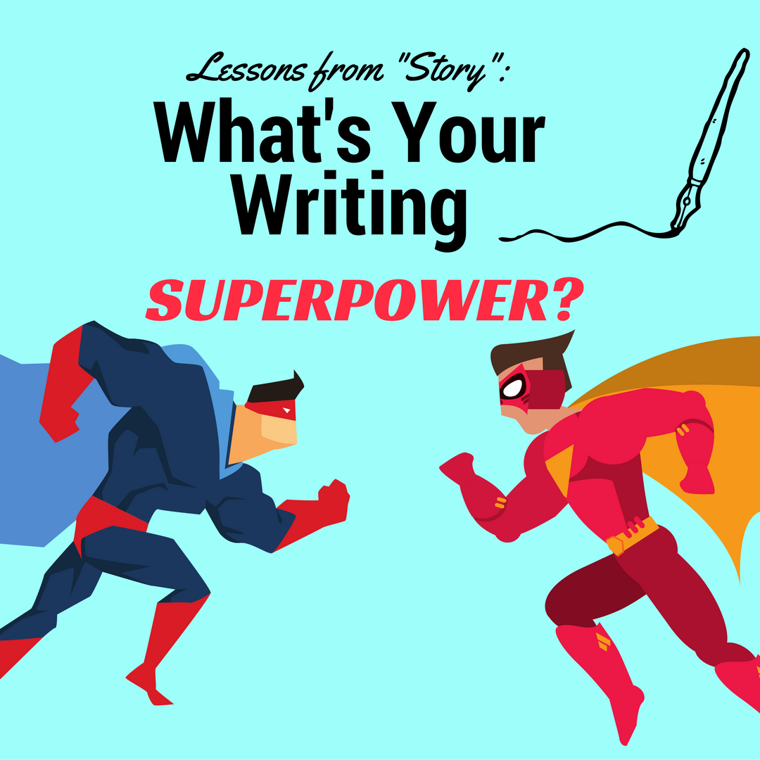 What's Your Writing Superpower? by Diana Tyler