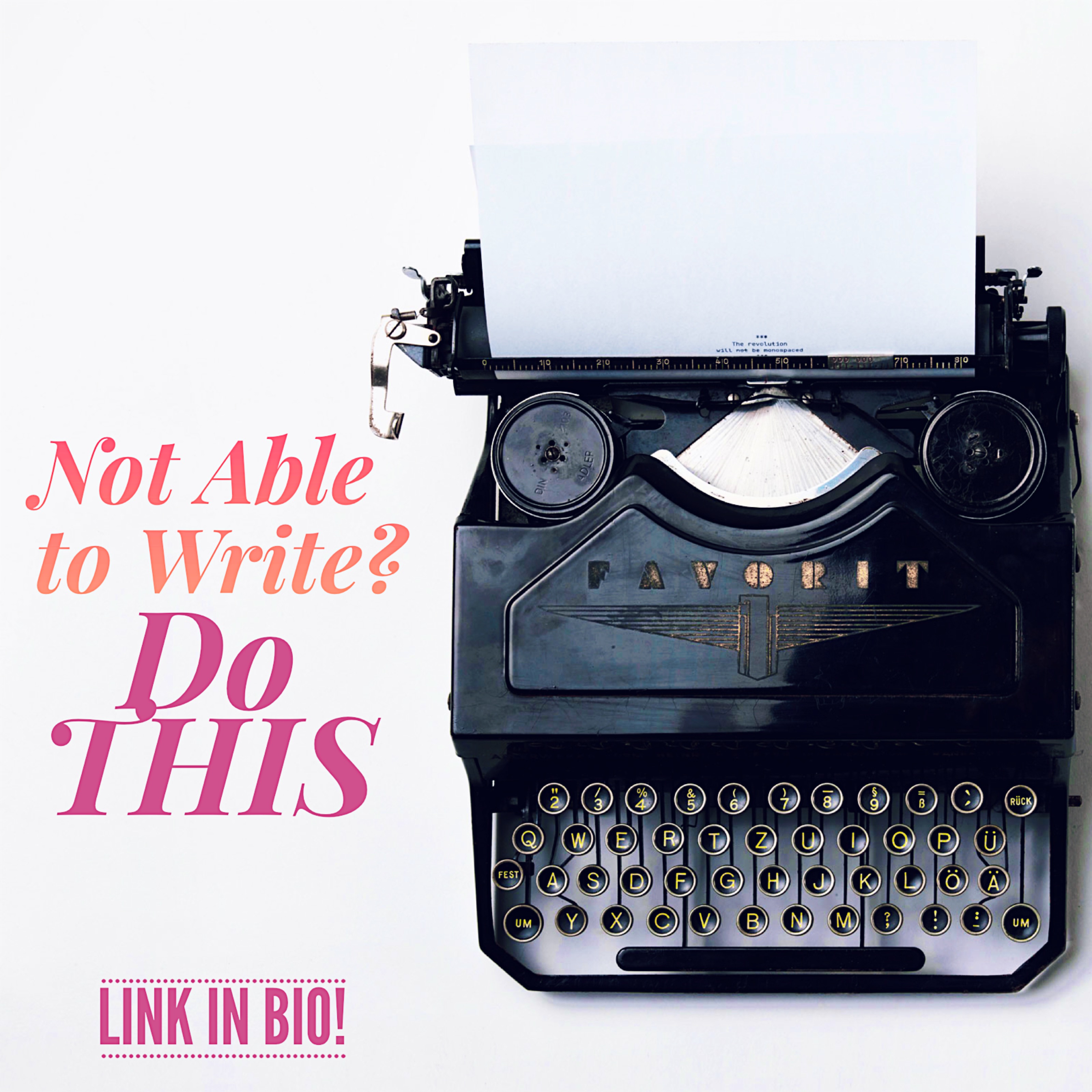 Not Able to Write? Do THIS by Diana Tyler